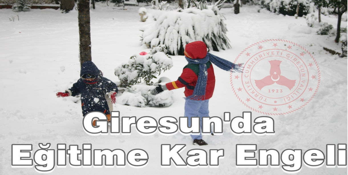 Giresun ve İlçelerinde Eğitime Kar Engeli